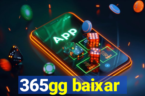 365gg baixar